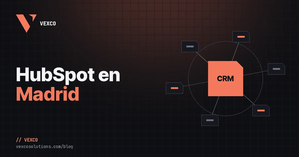 Consultora HubSpot en Madrid: qué buscar en un partner