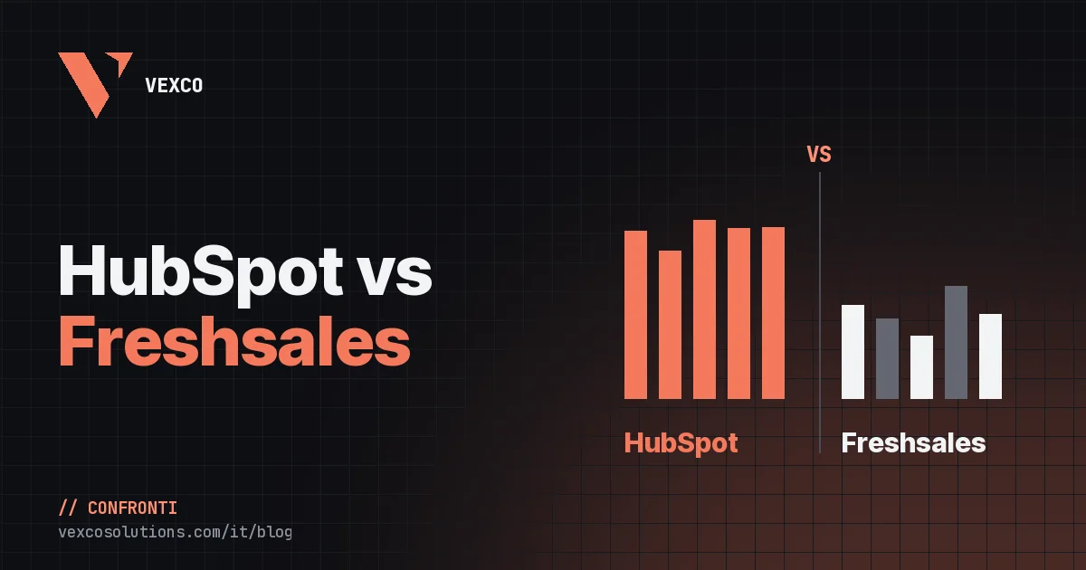 HubSpot vs Freshsales: confronto completo e quale scegliere